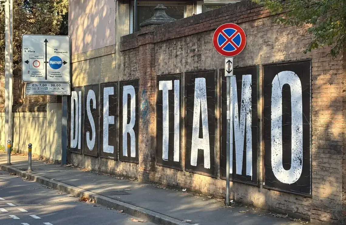 Disertiamo (Desertemos), cartel callejero, Viale Carducci, Bologna